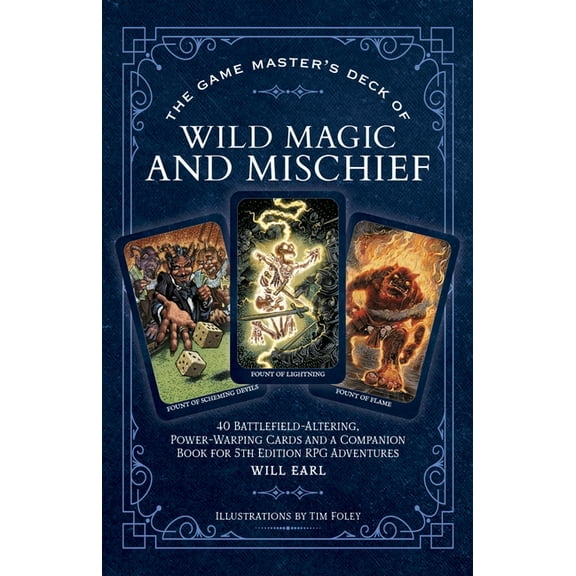 Game Master The Game Master's Deck of Wild Magic and Mischief: 40 Battlefield-Altering, Power-Warping Cards and a Companion Book for, (Paperback)