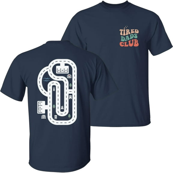 Tired Dads Club T-Shirt - Racing Shirts for Dad Funny Fathers Day Shirt