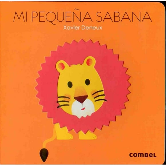 MI PEQUEÑA SABANA COMBEL EDITORIAL XAVIER DENEUX
