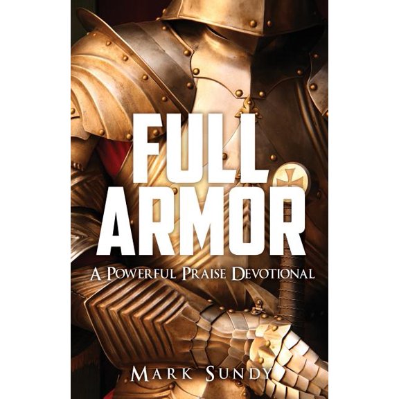 Full Armor, (Paperback)