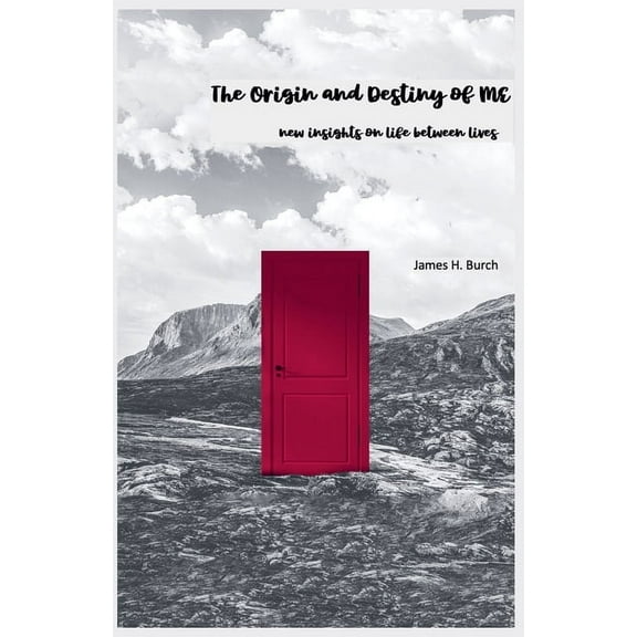 The Origin and Destiny of ME - new insight into life between lives, (Paperback)