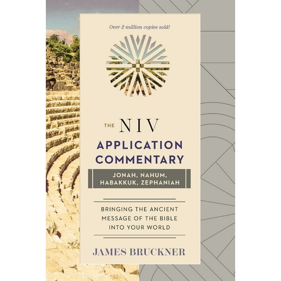 NIV Application Commentary Jonah, Nahum, Habakkuk, Zephaniah, (Hardcover)