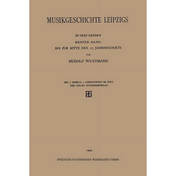 Musikgeschichte Leipzigs, (Paperback)