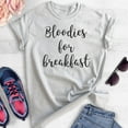 thumbnail image 2 of Bloodies For Breakfast Shirt, Unisex Women's Men's Shirt, Drinking Shirt, Party Shirt, Alcohol Shirt, Heather Ash, XX-Large, 2 of 6
