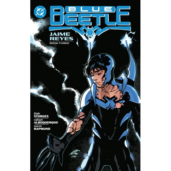 Blue Beetle: Jaime Reyes Book Three, (Paperback)