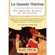 La Grande Therese: The Greatest Scandal of the Century, Used [Paperback]