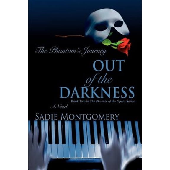 Pre-Owned Out of the Darkness : The Phantom's Journey