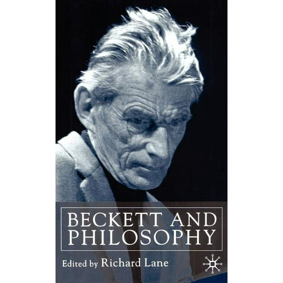 Beckett and Philosophy, (Hardcover)