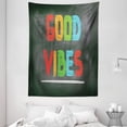 thumbnail image 1 of Good Vibes Tapestry, Colorful Chalk Writing on Blackboard Image Positivity Optimism and Happiness, Wall Hanging for Bedroom Living Room Dorm Decor, 60W X 80L Inches, Multicolor, by Ambesonne, 1 of 2