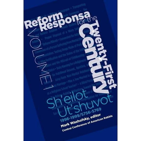 Reform Responsa for the Twenty-First Century Volume 1 (Paperback)