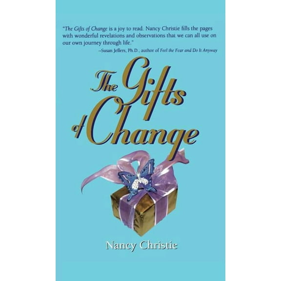 The Gifts of Change, (Paperback)