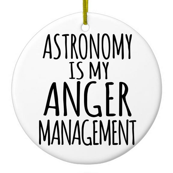 DistinctInk Hanging Ceramic Christmass Tree Ornament with Gold String - Great Gift / Present - 2 3/4 inch diameter - Astronomy is My Anger Management