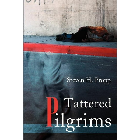 Tattered Pilgrims, (Paperback)