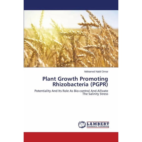 Plant Growth Promoting Rhizobacteria (PGPR), (Paperback)