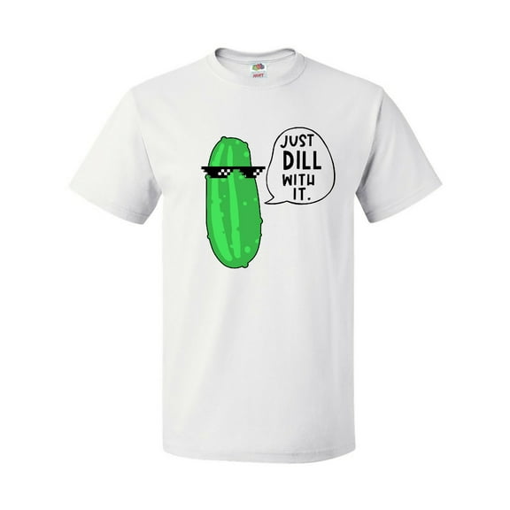 Inktastic Just Dill with It Chill Dill Pickle in Sunglasses T-Shirt