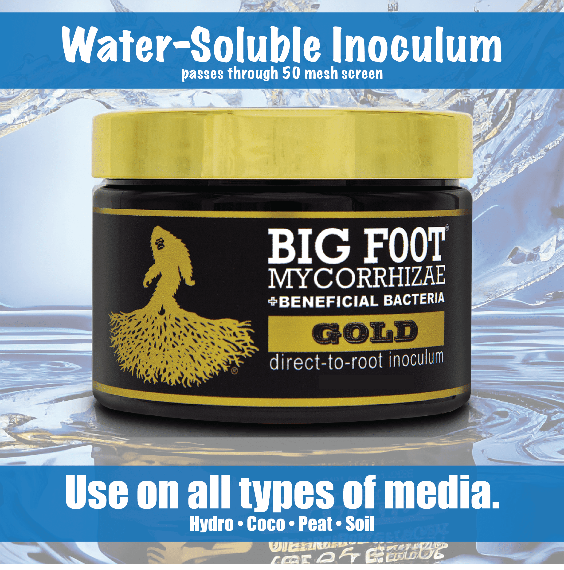 Big Foot Gold Mycorrhizal Fungi 4 oz, Beneficial Bacteria for Plant Growth, Root Stimulator, Super Concentrated 3-in-1 Formula for All Plants