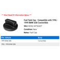 thumbnail image 2 of Fuel Tank Cap - Compatible with 1996 - 1999 BMW 328i Convertible 1997 1998, 2 of 2