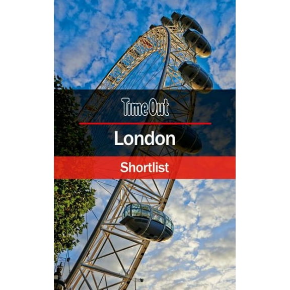 Time Out Shortlist: Time Out London Shortlist: Travel Guide (Paperback)