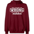 thumbnail image 2 of OXI Hoodie Sweatshirt - I Thought I Was Wrong, Basic Casual Hoodie for Men's and Women Fleece Hoodie Long Sleeve - Cardinal Red 3X-Large, 2 of 3