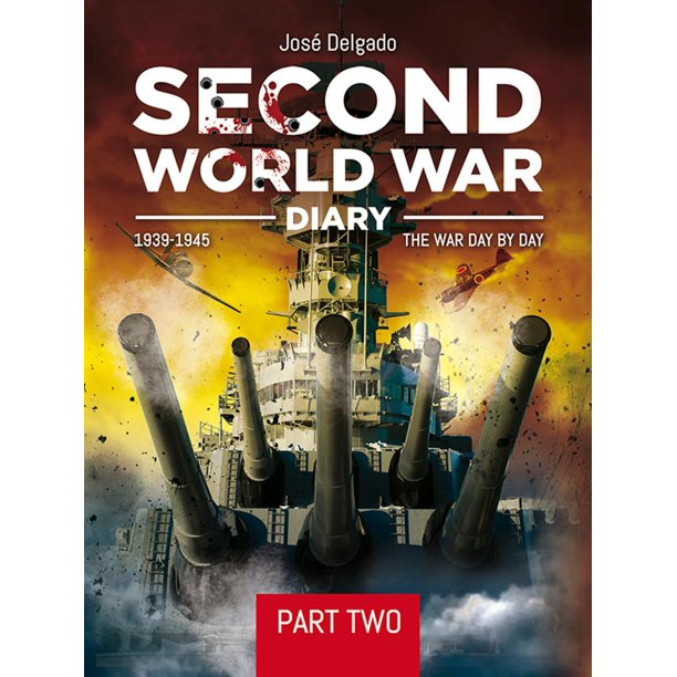 Second World War Diary Part Ii Ebook Walmart Com Walmart Com