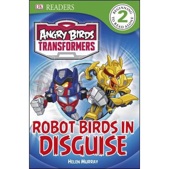 Pre-Owned DK Readers L2: Angry Birds Transformers: Robot Birds in Disguise (Paperback) 146543397X 9781465433978