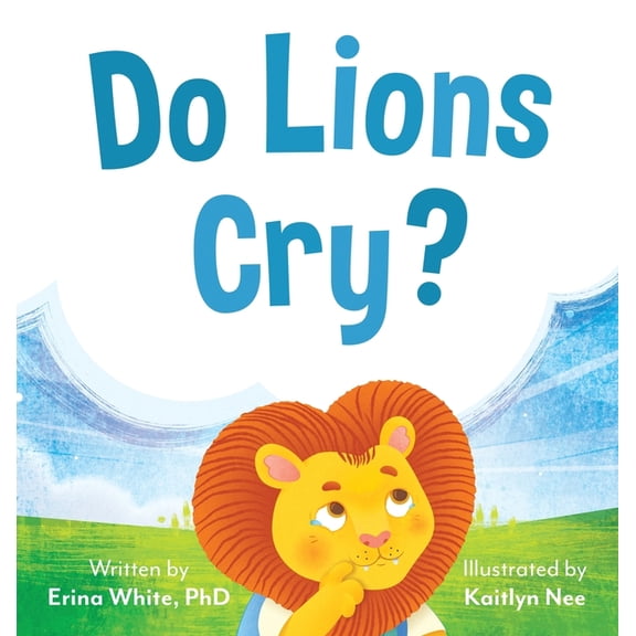 Do Lions Cry?, (Hardcover)