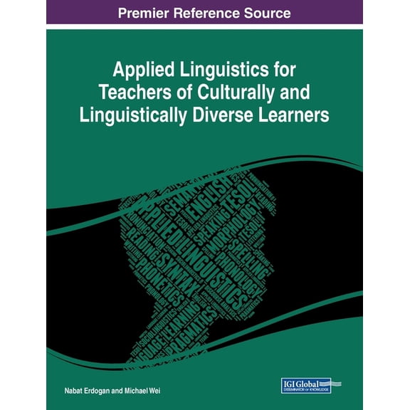 Applied Linguistics for Teachers of Culturally and Linguistically Diverse Learners, (Paperback)