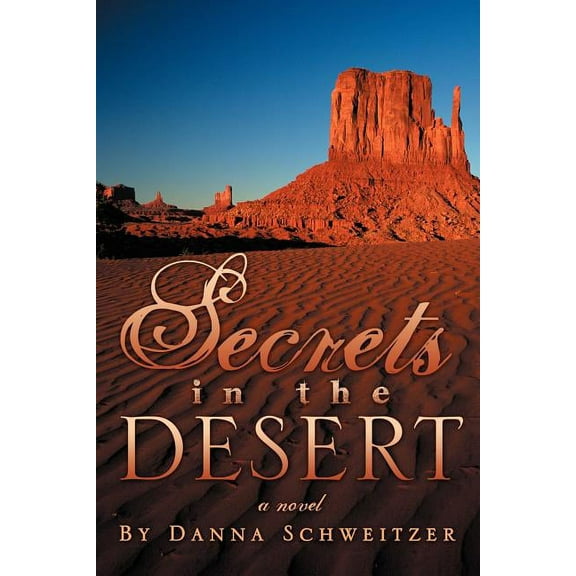Secrets in the Desert