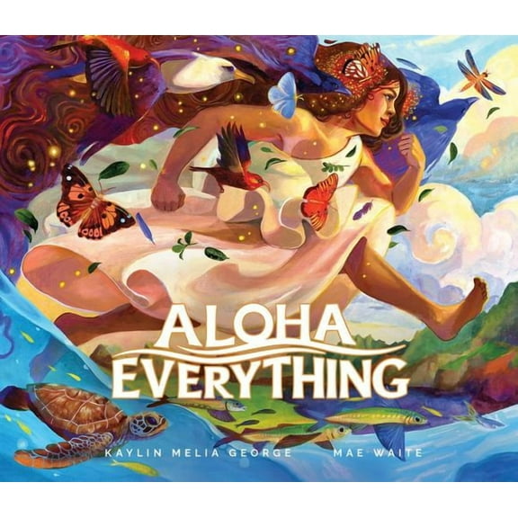 Aloha Everything Binding: Hardcover