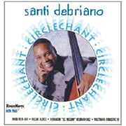 Santi Debriano - Circlechant - Jazz - CD