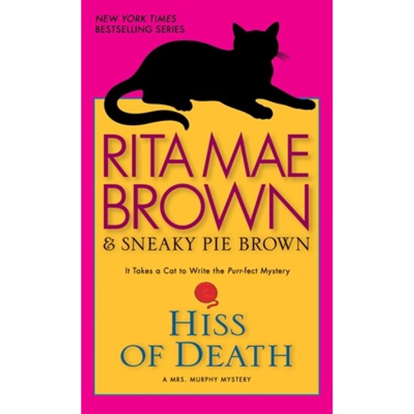 Pre-Owned Hiss of Death (Paperback 9780553591613) by Rita Mae Brown