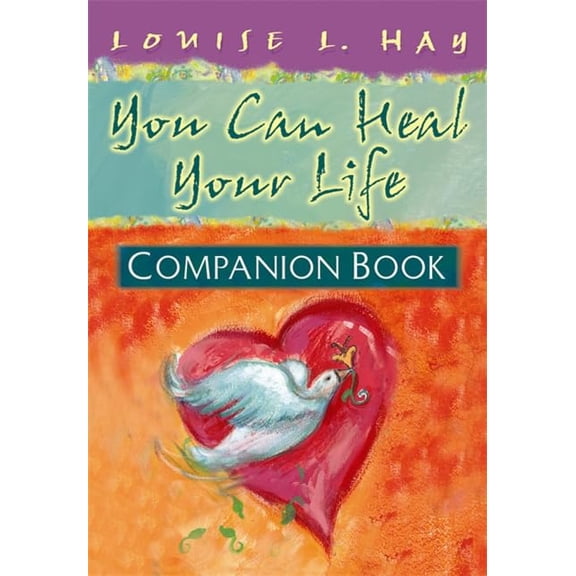 Pre-Owned You Can Heal Your Life Companion Book (Hay House Lifestyles)