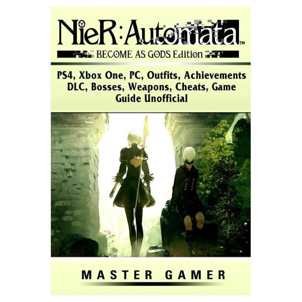 Nier Automata Become As Gods Ps4 Xbox One Pc Outfits Achievements Dlc Bosses Weapons Cheats Game Guide Unofficial Walmart Com