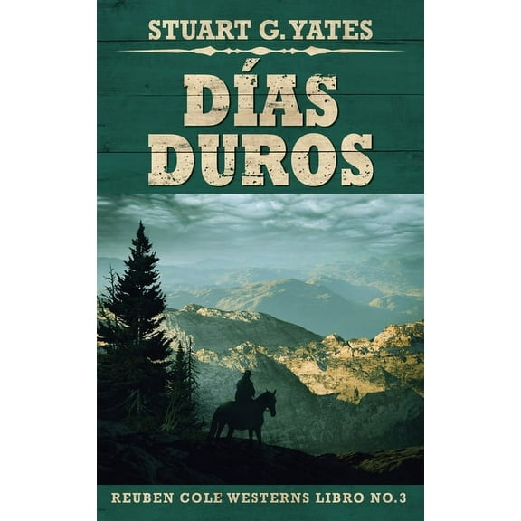 Reuben Cole DÃas Duros, Book 3, (Hardcover)