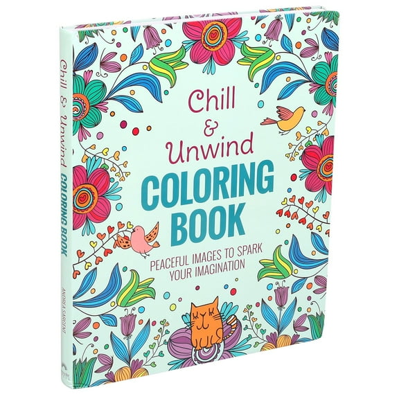 Chill & Unwind Coloring Book, Paperback