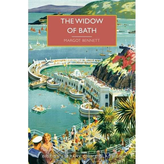 British Library Crime Classics Widow of Bath, (Paperback)
