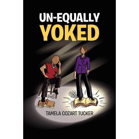 Un-Equally Yoked, (Paperback)