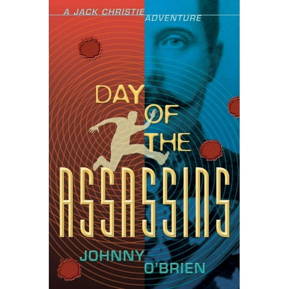 A Jack Christie Adventure: Day of the Assassins : A Jack Christie Adventure (Paperback)