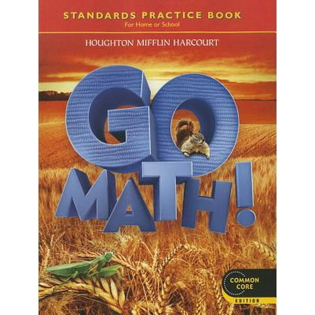 Math Practice Book - Go Math! : Student Practice Book Grade 2