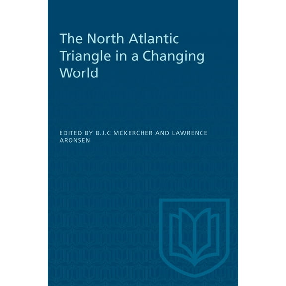 Heritage The North Atlantic Triangle in a Changing World, (Paperback)