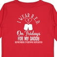 thumbnail image 4 of Inktastic I Wear R.e.d. on Friday for Daddy Boys or Girls Long Sleeve Toddler T-Shirt, 4 of 5