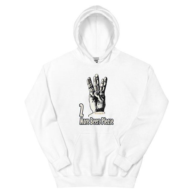 2 More beers please Unisex Hoodie