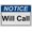 Warning Sign 5, variant on Industrial Caution Sign Information Sign (Will Call) 8 in" x 12 in" UV Resistant Indoor Outdoor Workplace Industrial Caution Danger Warning SIgn