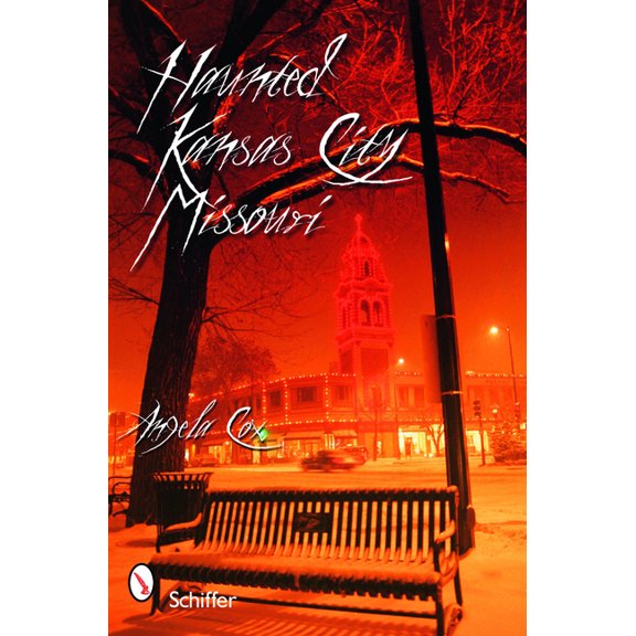 Haunted Kansas City, Missouri, (Paperback)