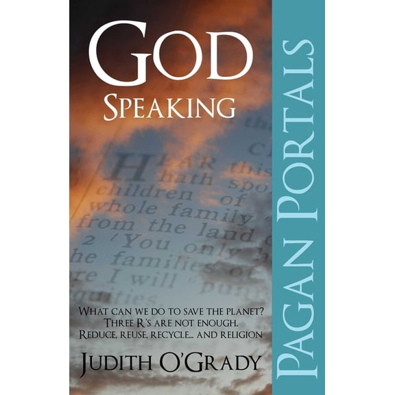 Pagan Portals Pagan Portals - God-Speaking, (Paperback)