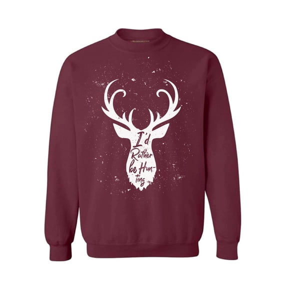 Awkward Styles I'd Rather be Hunting Unisex Crewneck Deer Hunter Sweater for Men I Love Hunting Crewneck for Women Hunting Clothes I Would Rather be Hunting Crewneck Hunters Gifts Sweater for Hunter