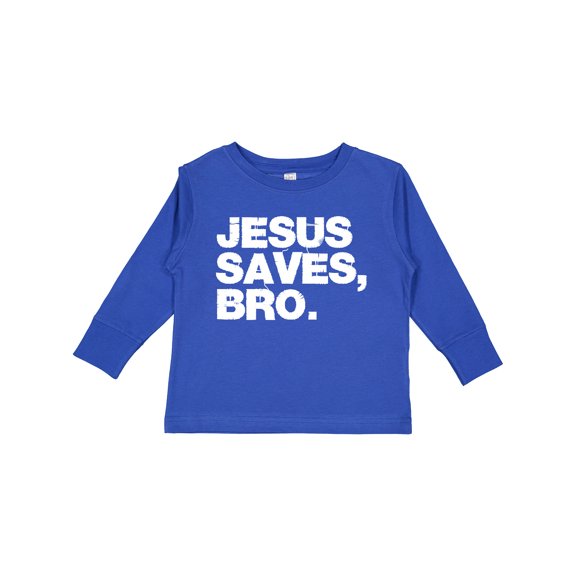 Inktastic Jesus Saves, Bro. Boys or Girls Long Sleeve Toddler T-Shirt
