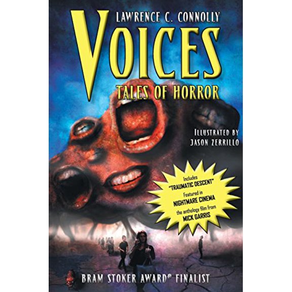 Voices: Tales of Horror Paperback 1934571105 9781934571101 Lawrence C Connolly