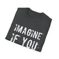 thumbnail image 4 of Men Women Imagination Graphic Postivity Novelty Vintage Tees, 4 of 4