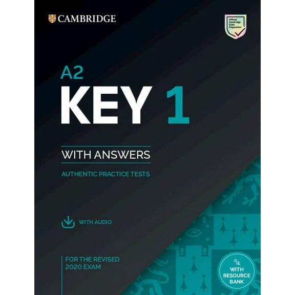 Ket Practice Tests A2 Key 1 for the Revised 2020 Exam Student's Book with Answers with Audio with Resource Bank, (Paperback)